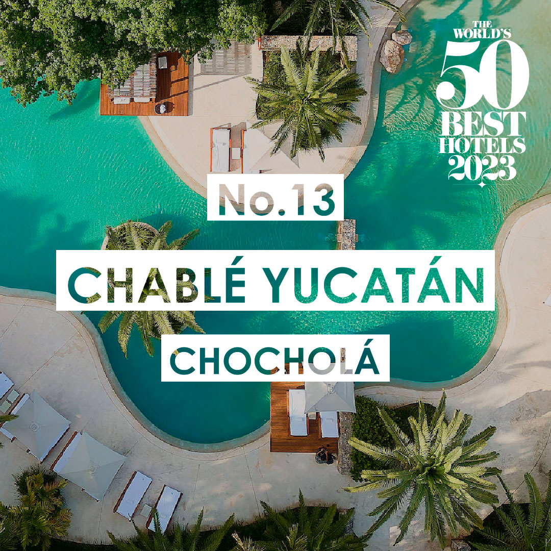 Chablé Yucatán - 50 best hotels 2023